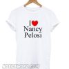 I Hate Nancy Pelosi smooth T shirt