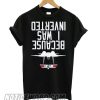 I Was Inverted Top Gun smooth T shirt