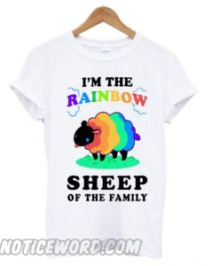 I’m The Rainbow Sheep Of The Family smooth T shirt