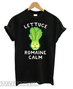 Lettuce Romaine Calm smooth T shirt