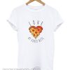 Love at first bite pizza smooth T Shirt