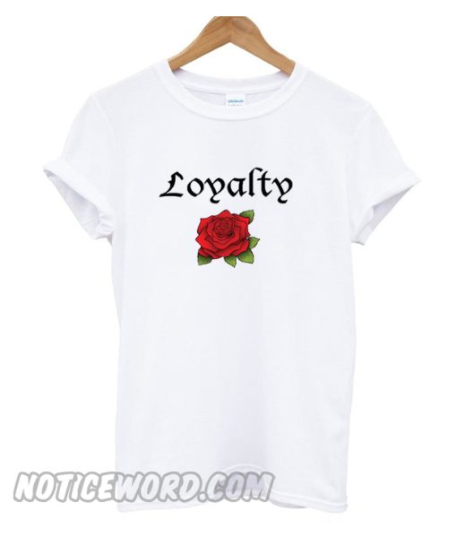 Loyalty Rose smooth T-Shirt