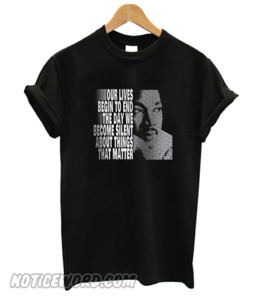 Martin Luther King Jr quote smooth T-Shirt