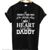 My Heart I Call Him Daddy smooth Tshirt