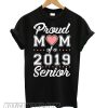 Proud mom of a 2019 senior smooth T shirt