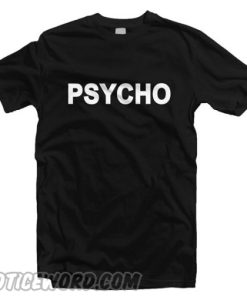 Psycho Graphic smooth T-shirt