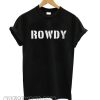 Rowdy Crew Gear Unisex smooth T shirt