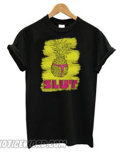 Slut Pineapple – Brooklyn99 Pineapple Slutty smooth T shirt