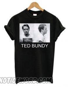 Ted Bundy Serial Killer smooth T shirt