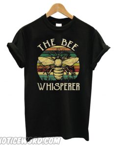 The Bee Whisperer smooth T shirt
