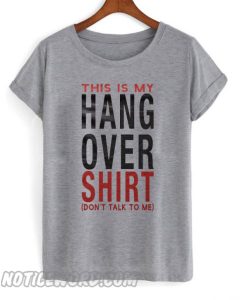 This Is My Hangover Shirt smooth T-shirt