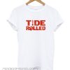 Tide Rolled Clemson 2019 National Championship smooth T-Shirt