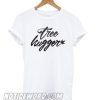 Tree Hugger smooth T shirt