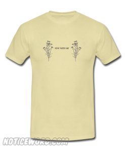 stay with me forget me not flower smooth t-shirt