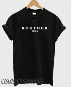 4OU Tour 2K16 smooth T-Shirt