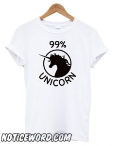 99% Unicorn, I’m a unicorn smooth T shirt