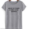 Abuse of Power smooth T-Shirt