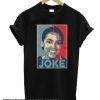 Alexandria Ocasio-Cortez Political Joke smooth Shirt