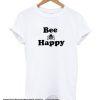 Bee Happy smooth T-shirt