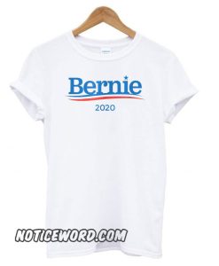 Bernie Sanders For President in 2020 smooth T shirt