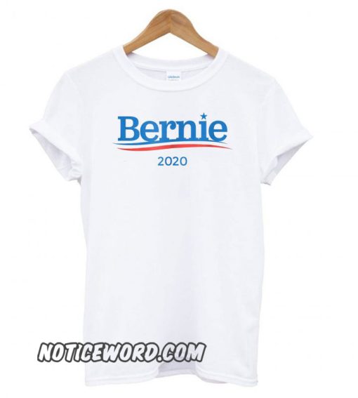 Bernie Sanders For President in 2020 smooth T shirt