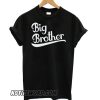 Big Brother Black smooth T shirt