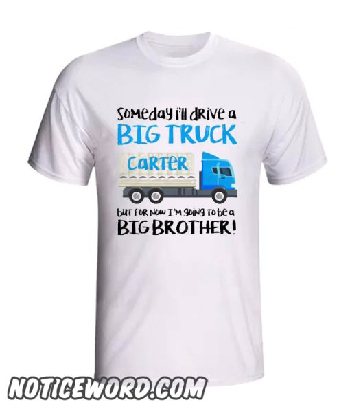 Big brother to be BIG truck pregnancy announcement smooth Tshirt