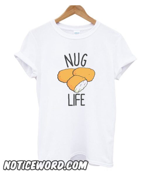 Chicken Nugget Nug Life smooth T-Shirt