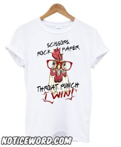 Chicken Scissors Rock Paper Throat Punch I Win smooth T shirt