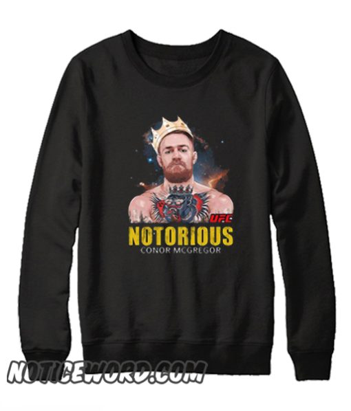 Conor Mcgregor The Notorious smooth Sweatshirt