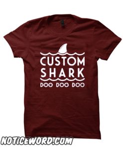 Custom Shark Doo Doo Doo smooth T-Shirt