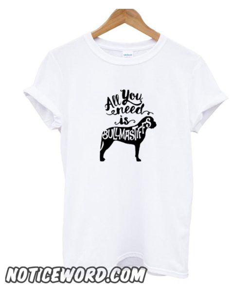 Cute Funny Bullmastiffs Dog Pet Lover smooth T Shirt