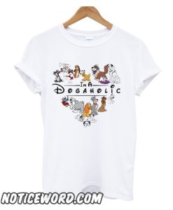 Disney I’m A Dogaholic smooth T-shirt