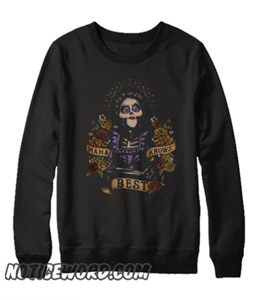 Disney Pixar Coco Imelda Mama Knows Best smooth Sweatshirt