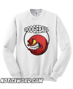 Dodgeball smooth Sweatshirt