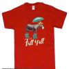 Donkey Fall Y'all smooth T Shirt