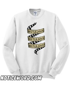 Don't Say His Name! smooth Sweatshirt