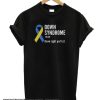 Down Syndrome DefinitionDown Syndrome Definition smooth T-Shirt