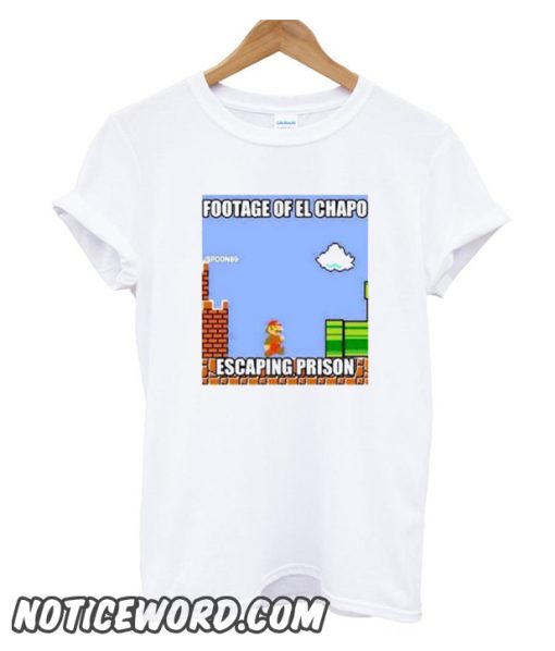 El Mario Chapo smooth T-Shirt