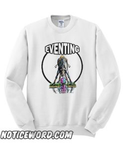 Eventing smooth Sweatshirt