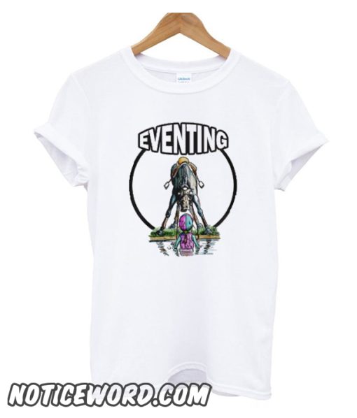 Eventing smooth T-Shirt