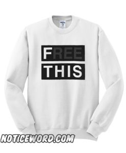 Free This White smooth Sweatshirt