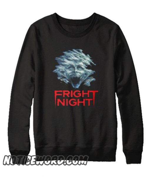 Fright Night smooth Sweatshirt