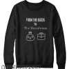 From the Block to the Boardroom white smooth Sweatshirt