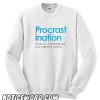 Funny Procrastination smooth Sweatshirt