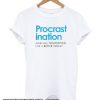 Funny Procrastination smooth T-Shirt