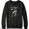 Hangmans Joke smooth Sweatshirt