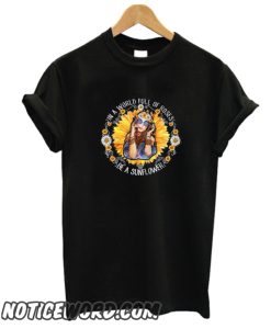 Hippie Girl In A World Full Of Roses Be A Sunflower smooth T-Shirt