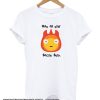 Howls moving castle - Calcifer - May all your bacon burn smooth T-shirt