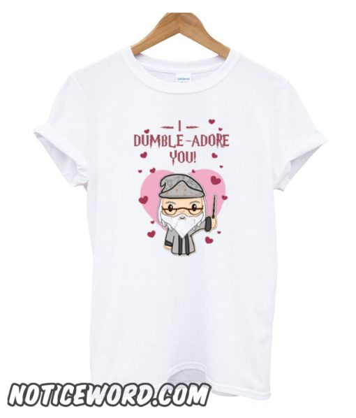 I Dumble Adore You T-Shirt Women White Happy Valentine Day smooth T-Shirt